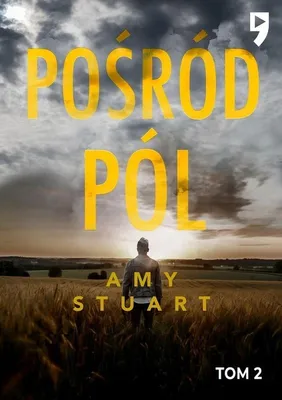 Image de Pośród pól. Nieuchwytna. Tom 2