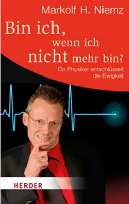 Produktbild von Bin ich, wenn ich nicht mehr bin?