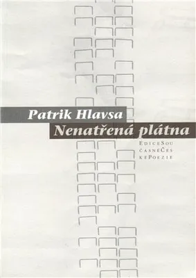 Obrázek produktu pro Nenatřená plátna - Patrik Hlavsa
