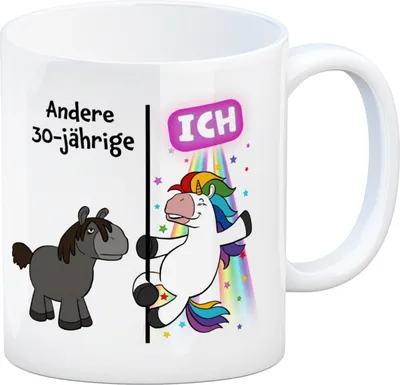 Produktbild von 30. Geburtstag Kaffeebecher mit lustigem Spruch: Einhorn