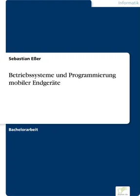Produktbild von Betriebssysteme und Programmierung mobiler Endgeräte