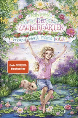 Image de Der Zaubergarten - Freundschaft macht lustig