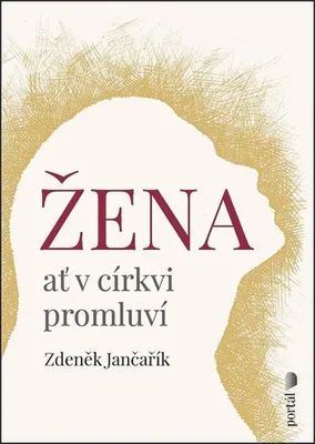 Obrázek produktu pro Žena ať v církvi promluví | Zdeněk Jančařík