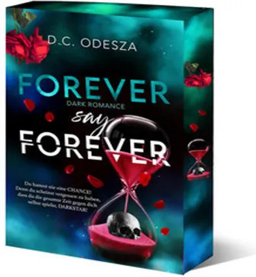 Image de Buch FOREVER say FOREVER Band 3 Dark Romance Thrill Romanreihe mit limitierter Bookcard