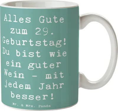 Produktbild von Mr. & Mrs. Panda Becher Spruch 29. Geburtstag Glückwünsche - Meeresbrise - Geschenk, haferl, mit jedem Jahr besser, Alles Gute zum, feiern, Kaffeetasse, Glückwunsch, Pott