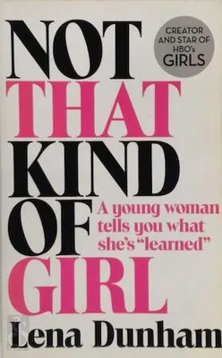 Immagine prodotto di Dunham, L: Not That Kind of Girl