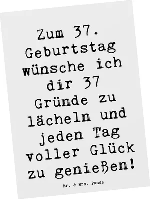 Produktbild von Mr. & Mrs. Panda Postkarte Spruch 37. Geburtstag Glücksmomente - Weiß - Geschenk, Glückwunsch, Geburtstagsspruch, Fotokarte, handgefertigt, glücklicher, Feier, Grußkarte