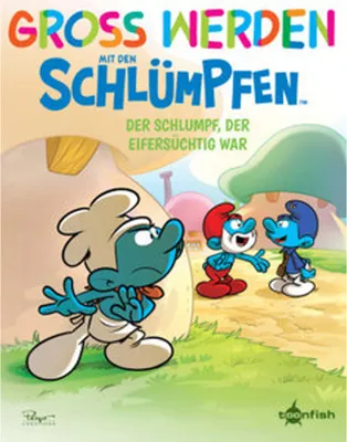 Image de Groß werden mit den Schlümpfen: Der Schlumpf, der eifersüchtig war