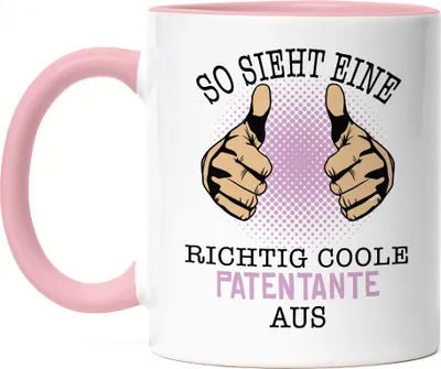 Produktbild von So Sieht Eine Coole Patentante Aus Tasse Rosa Lustig Geschenkidee Tante Geschwister Geburtstag Nichte Neffe