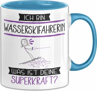 Produktbild von Wasserskifahrerin Geschenk Tasse Ich Bin Wasserskifahrerin Was Ist Deine Superkraft Geschenkidee Lustig Geburtstag Weihnachten (Blau)