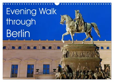 Produktbild von Abendspaziergang durch Berlin (Wandkalender 2027, Format DIN A3, Querformat), CALVENDO 12-Monats-Wandkalender
