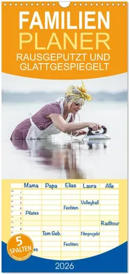 Produktbild von Familienplaner 2026 - RAUSGEPUTZT UND GLATTGESPIEGELT mit 5 Spalten (Wandkalender, 21 x 45 cm) CALVENDO