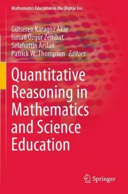 Obrázek produktu pro Quantitative Reasoning in Mathematics and Science Education