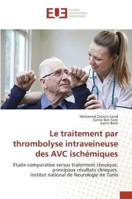 Produktbild von Die Behandlung ischämischer Schlaganfälle mit intravenöser Thrombolyse