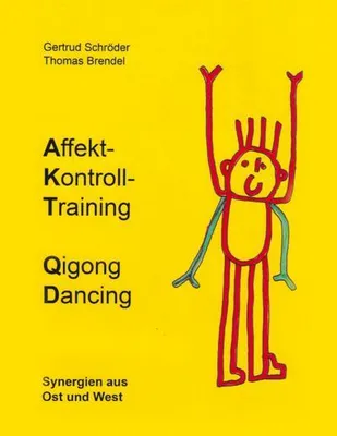 Produktbild von Affektkontrolltraining Qigong Dancing