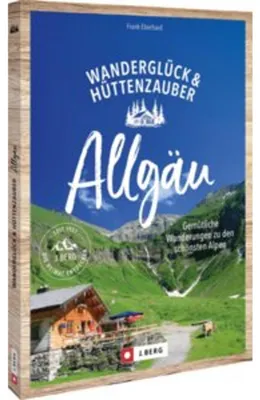Produktbild von Wanderglück & Hüttenzauber Allgäu