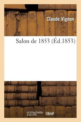 Immagine prodotto di Salon de 1853