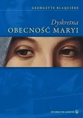 Produktbild von Blaquiere, G: Dyskretna obecnosc Maryi