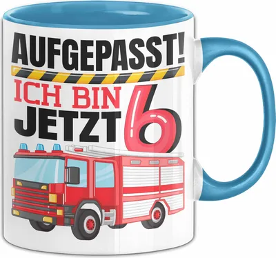 Produktbild von 6. Geburtstag Geschenk Tasse Becher Jungs Feuerwehr Aufgepasst Ich Bin Jetzt 6 (Blau)