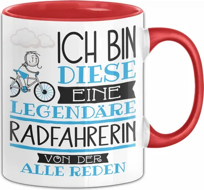 Produktbild von Radfahrerin Tasse Geschenk Ich Bin Diese Eine Legendäre Radfahrerin Von Der Alle Reden Geschenkidee Geburtstag Weihnachten (Rot)