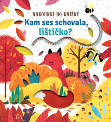 Image de Kam ses schovala, lištičko? | kolektiv