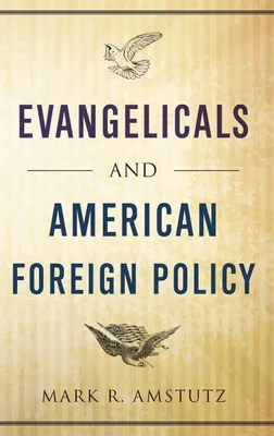 Produktbild von Evangelicals and American Foreign Policy