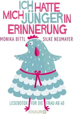 Produktbild von Ich hatte mich jünger in Erinnerung