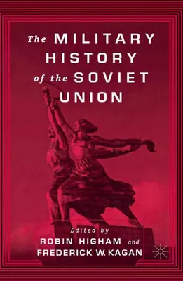 Image de The Military History of the Soviet Union