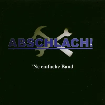 Obrázek produktu pro Abschlach!: Ne einfache Band