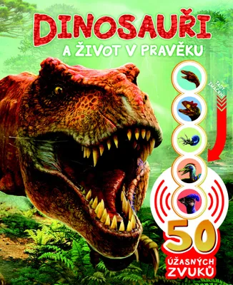 Produktbild von Dinosauři a život v pravěku - 50 úžasných zvuků