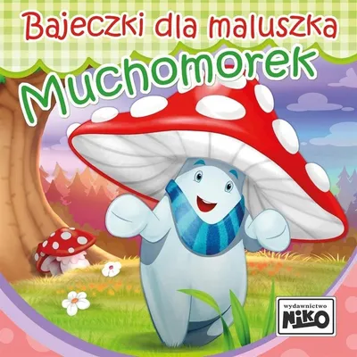 Produktbild von Muchomorek. Bajeczki dla dzieci Dla maluszka