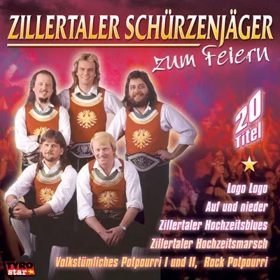 Obrázok produktu pre Zillertaler Schürzenjäger: Zum Feiern