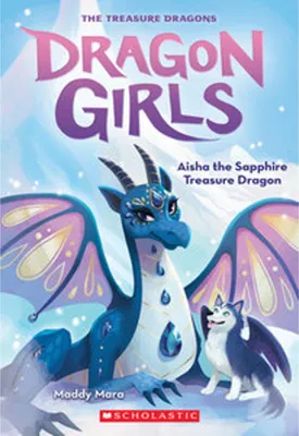 Image de Aisha the Sapphire Treasure Dragon (Dragon Girls #5)