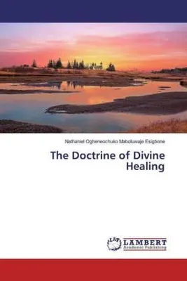 Produktbild von The Doctrine of Divine Healing
