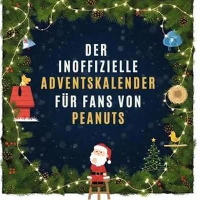 Produktbild von Der inoffizielle Adventskalender für Fans von Peanuts