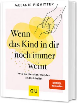 Immagine prodotto di Wenn das Kind in dir noch immer weint