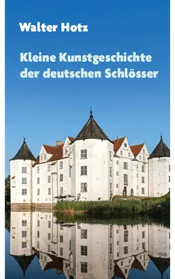 Zdjęcie produktu dla Kleine Kunstgeschichte der deutschen Schlösser