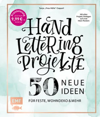 Produktbild von Handlettering Projekte - 50 neue Ideen für Feste, Wohndeko und mehr - Sonderausgabe