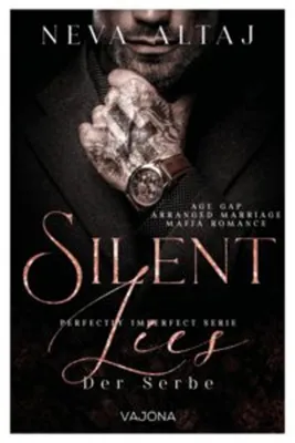 Produktbild von Silent Lies - Der Serbe (Perfectly Imperfect Serie 8)