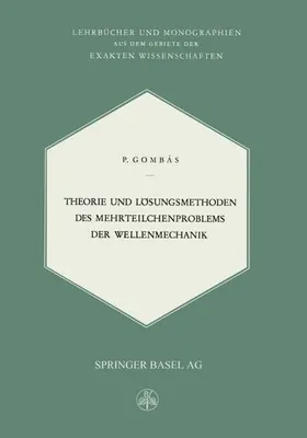 Immagine prodotto di Theorie und Lösungsmethoden des Mehrteilchenproblems der Wellenmechanik