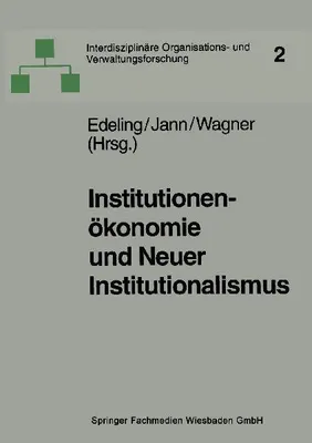 Produktbild von Institutionenökonomie und Neuer Institutionalismus
