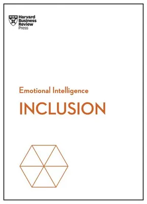 Image de Inclusion (HBR Emotional Intelligence Series)