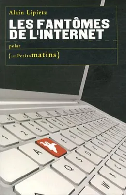 Image de Les Fantômes de l'internet