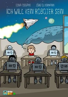 Produktbild von Ich will kein Roboter sein