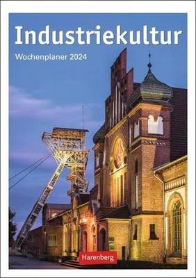 Produktbild von Aubel, H: Industriekultur Wochenplaner 2024