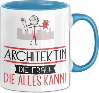Produktbild von Architektin Geschenk Tasse Becher Die Frau Die Allen Kann Geschenkidee für eine Architektin Lustig (Blau)
