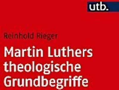 Produktbild von Martin Luthers theologische Grundbegriffe