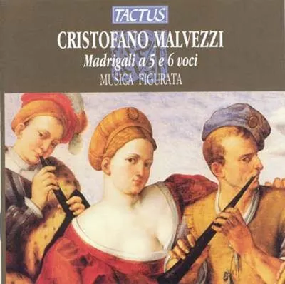 Obrázok produktu pre Cristofano Malvezzi (1543-1599): Madrigali zu 5 & 6 Stimmen