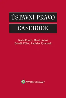 Image de Ústavní právo: Casebook | David Kosař