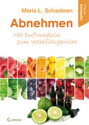 Image de Abnehmen - Mit Duftmedizin zum Wohlfühlgewicht